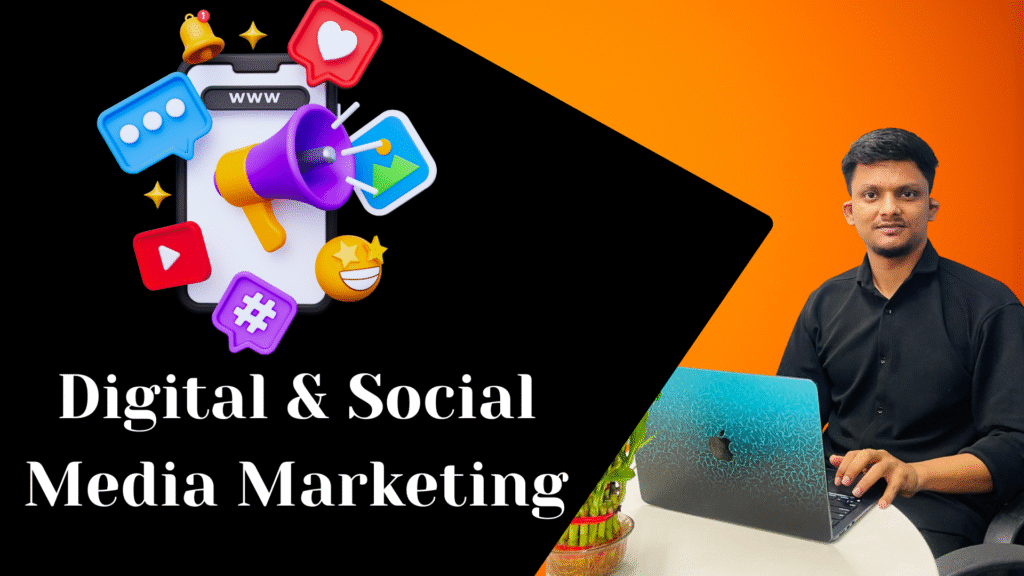 Digital & Social Media Marketing - chetan kodag